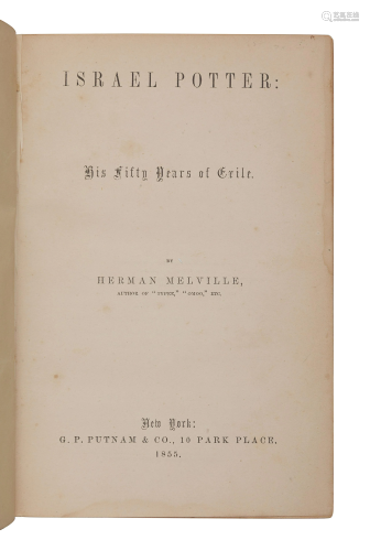 MELVILLE, Herman (1819-1891). Israel Potter: His…