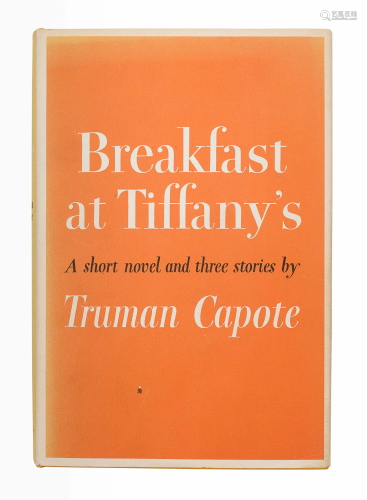CAPOTE, Truman (1924-1984). Breakfast at Tiffany's. …