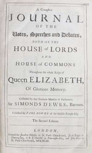 Sir Simonds d`Ewes. A Compleat Journal of the Votes, Speeches and Debates, both of the House of