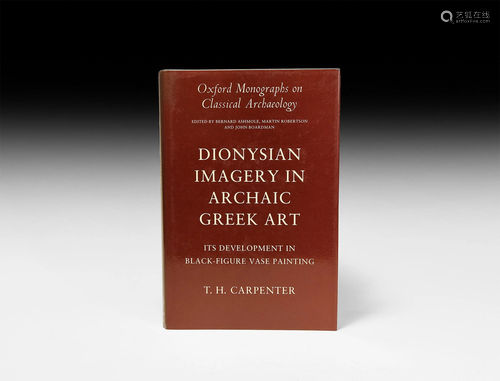 Carpenter - Dionysian Imagery in Greek Art