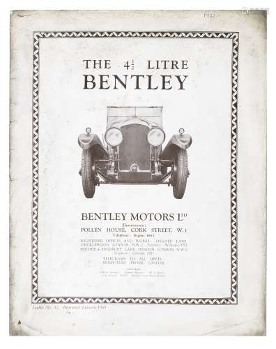 A 4½ Litre Bentley sales leaflet, number 32, reprinted January 1930,