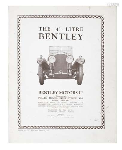 A 4½ Litre Bentley sales leaflet, number 32, reprinted January 1930,