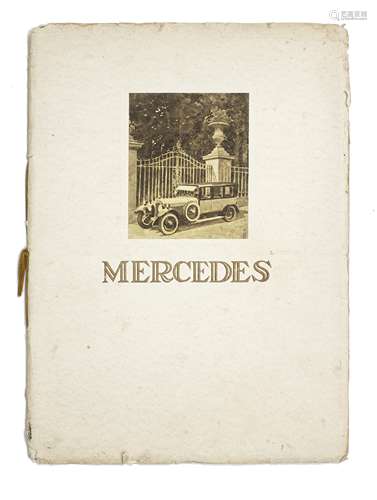 A sales catalogue for 'The Newest Mercedes Six Cylinder Models', circa 1925,