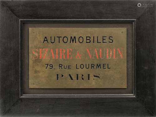 'Automobiles Sizaire & Naudin', the brass name-plate from the original workshop at 79 Rue Lourmel...