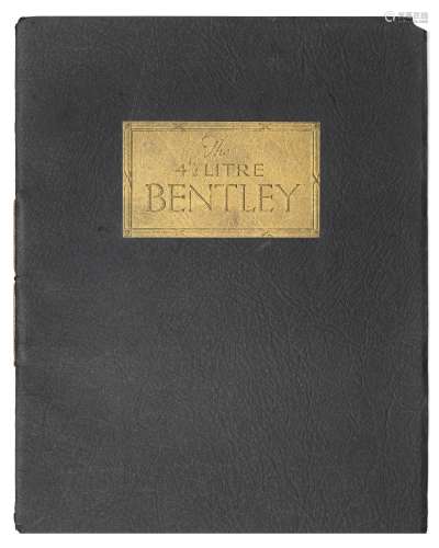 A 4½ Litre Bentley sales catalogue, number 24, issued April 1928,