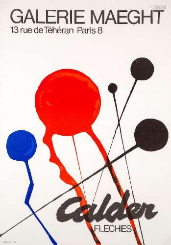 Alexander Calder, American 1898-1976- Fleches, 1968; the original lithographic poster in colours