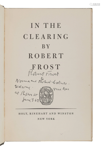 FROST, Robert (1874-1963). In the Clea…