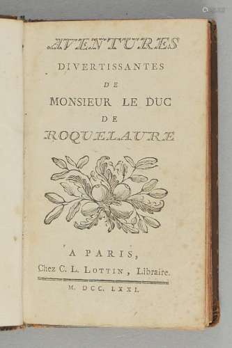 Roquelaure, Gaston-Jean-Baptiste Duc de. Aventures Divertissantes.