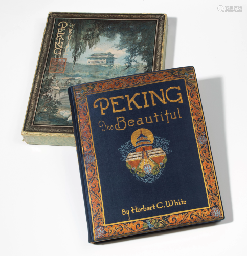 White, Herbert C.: Peking the Beautiful