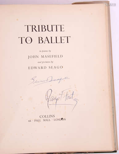 Edward Seago and John Masefield - Tribute to Ballet, a book published by Collins, 1938, with dust