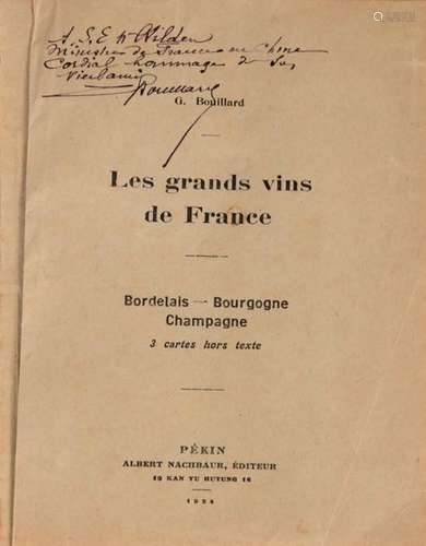 BOUILLARD (G.), Les grands vins de France, Pékin,…