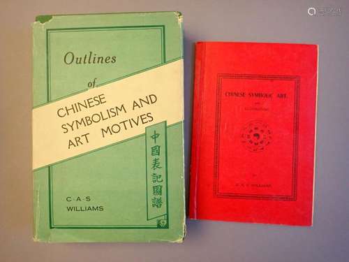 WILLIAMS (C.A.S.), Outlines of Chinese symbolism a…