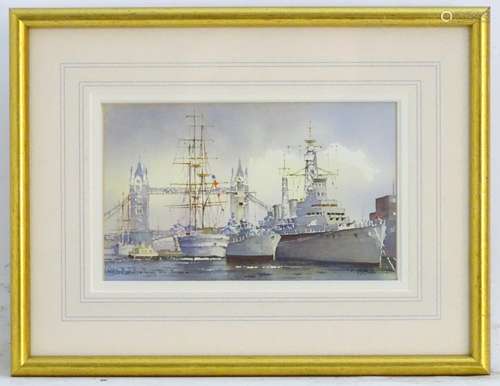 Ken W. Burton, XX, Marine School, Watercolour, HMS Belfast and training ships, with Tower Bridge,