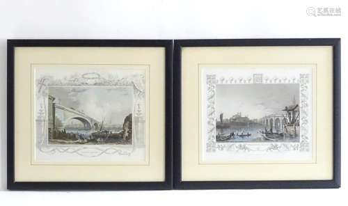 C. Hall after W. Tombleson, XIX, Two hand coloured engravings, Westminster Bridge and London Bridge,