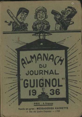 QUATRE ALMANACHS DU JOURNAL DE GUIGNOL de 160 page…