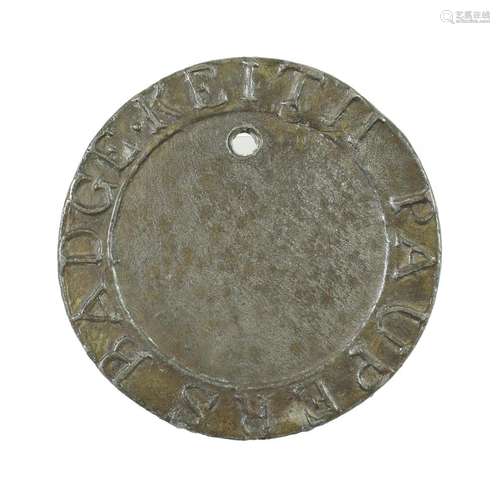 Keith, a beggar's badge, of circular form, the broad border inscribed KEITH PAUPER'S BADGE, 7.5cm