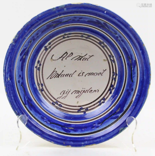 Early 19th c Dutch Pottery Bowl with Motto