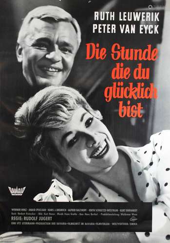 Konvolut, 2 Alte Filmplakate, Ruth Leuwerick, Peter van Eyck, Die Stunde die du glücklich bist, 19