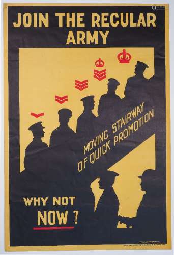 WWI INTEREST: a recruitment poster, 'JOIN THE REGULAR ARMY, MOVING STAIRWAY OF QUICK PROMOTION,