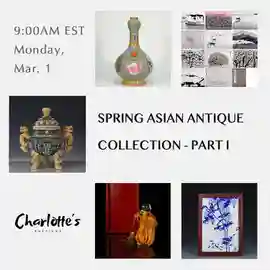 Spring Asian Antique Collection - Part I