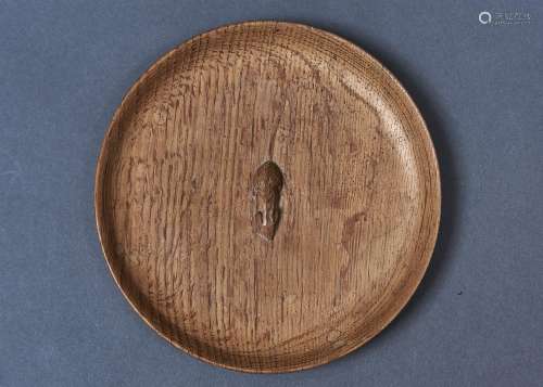 ROBERT 'MOUSEMAN' THOMPSON OF KILBURN - A CIRCULAR DISH CARVED WITH SIGNATURE MOUSE TO THE CENTRE,