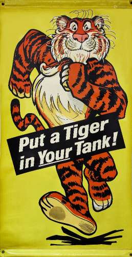 A large vinyl Esso advertising banner 'Put a Tiger in Your Tank!', 1960s, 210 x 107cmPlease refer to