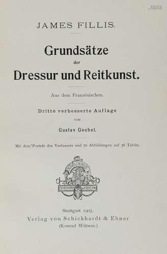 Fillis, James. Grundsätze der Dressur und Reitkunst.