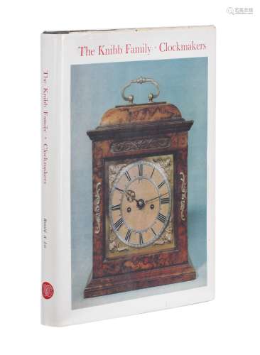 Lee, Ronald A. The Knibb Family * Clockmakers , OR AUTOMATOP...