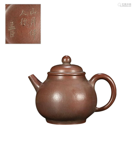 ZISHA TEAPOT WITH 'HUI MENG CHEN' INSCRIBED