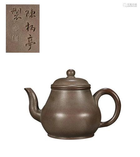 TEAPOT WITH 'CHEN BO TING' INSCRIBED