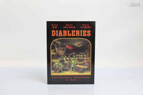 Diableries by Brian May, Stereoscopic adventures in Hell pub...