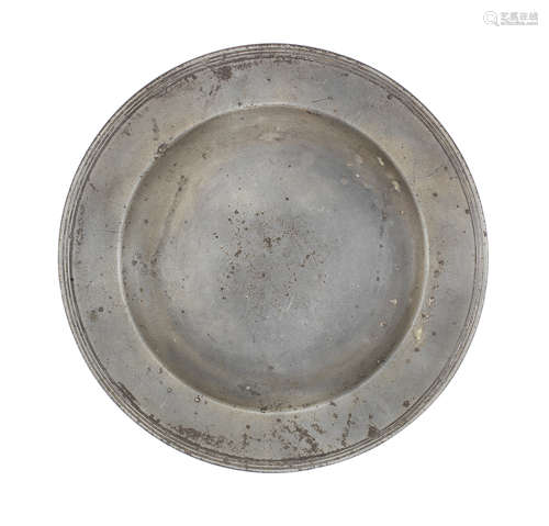 A William & Mary pewter triple reeded plate, circa 1690