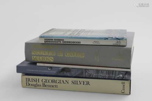 LITERATURE: Bennett, D: Irish Georgian Silver, 1972 together...