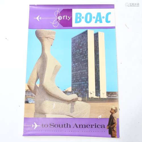 A BOAC poster, circa 1952, Fly BOAC To South America, width ...