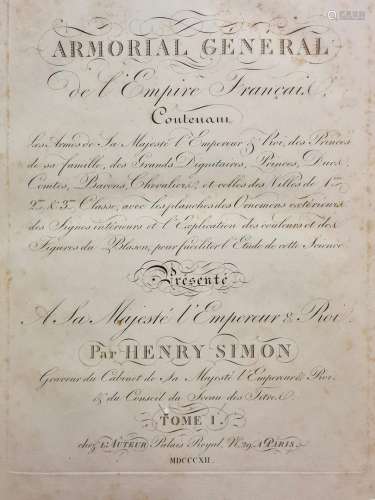 HENRY SIMON Armorial de l'Empire français Tome I of 1812, at...