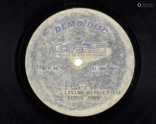 Elton John: An acetate recording of I Can't Go On Living Wit...
