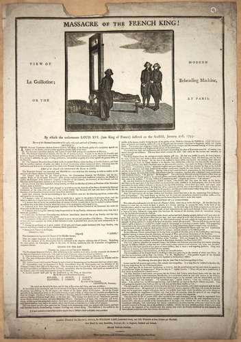 Broadsides. French Revolution - Massacre of the French King!...