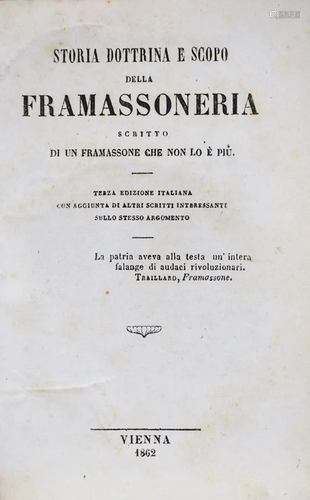 Masonry. Storia Dottrina e Scopo della Frammassoneria.