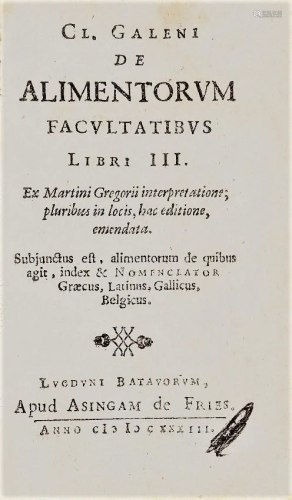 Medicine. GALENUS. De Alimentorum Facultatibus Libri