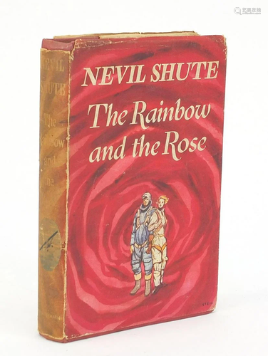 The Rainbow and The Rose by Nevil Shute, hardback book