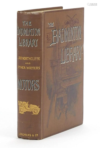 The Badminton Library, Motors and Motor Driving 1906,