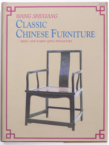 Wang Shixiang Classic Chinese Furniture - Ming and