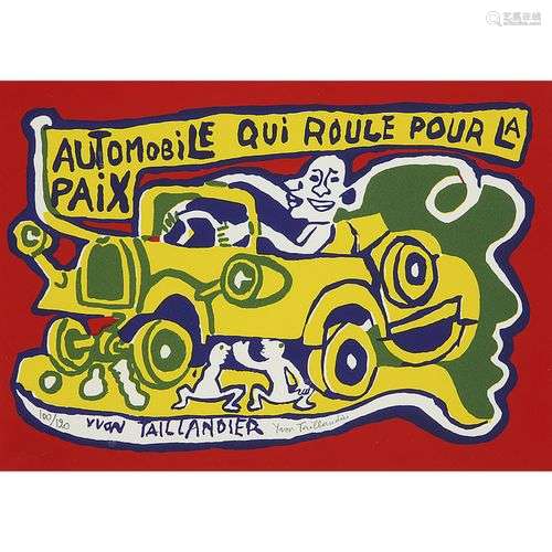 YVON TAILLANDIER (1926-2018) AUTOMOBILE QUI ROULE POUR LA PA...