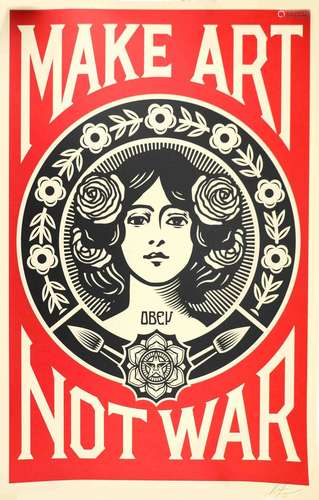 Shepard FAIREY (né en 1970) Make Art not war - 2021 Sérigrap...