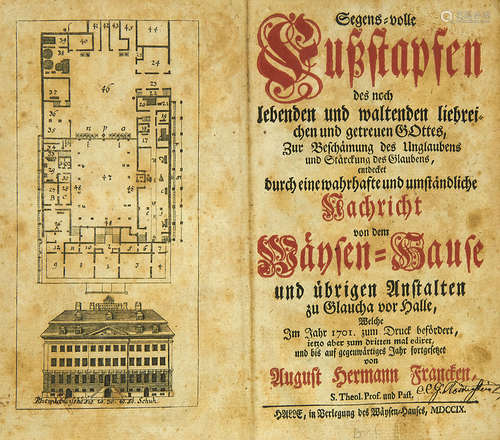 August Hermann Francke. Segens-volle