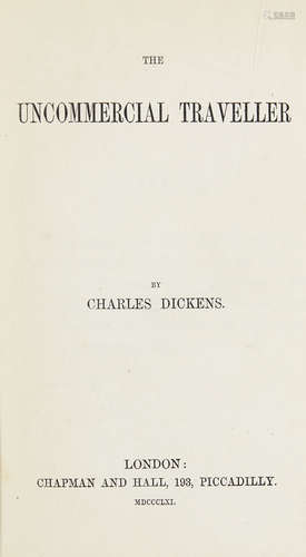 Charles Dickens. The Uncommercial