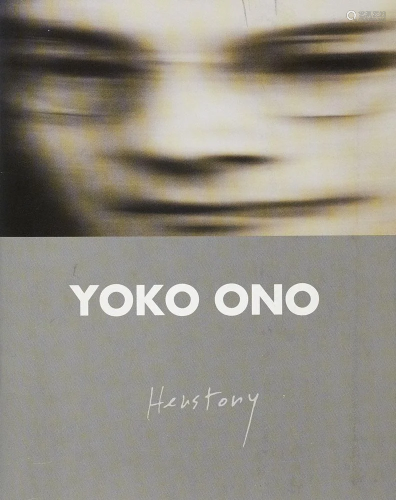 Ono, Yoko Herstory. Ausstellungskatalog Berlin Fine Art