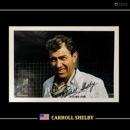 Carroll SHELBY. Photo couleur dédicacée par Carroll Shelby a...