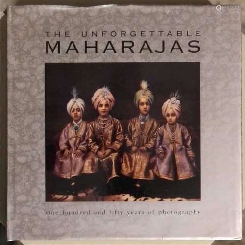 'THE UNFORGETTABLE MAHARAJAS' by Jaiwant Paul, with slip cas...