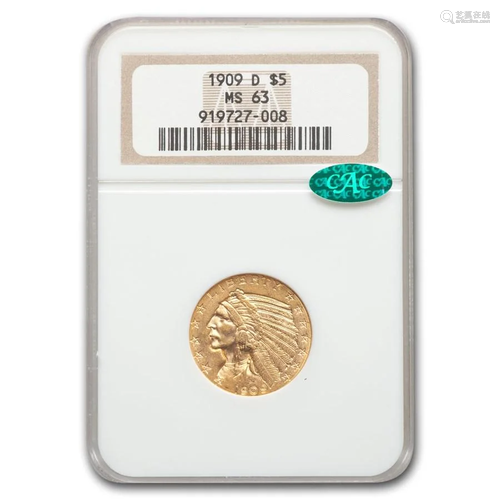 1909-D $5 Indian Gold Half Eagle MS-63 NGC CAC